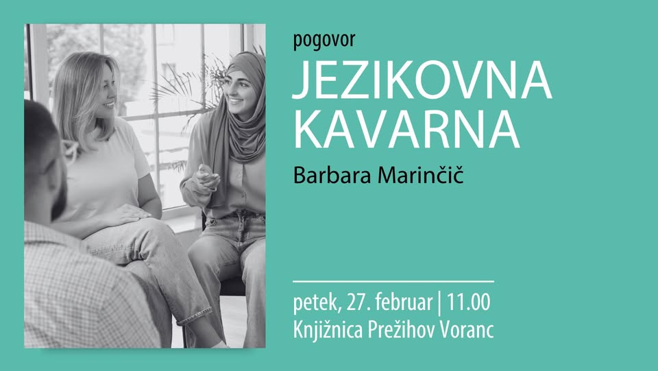 Jezikovna kavarna: pogovori v slovenskem jeziku / pogovor