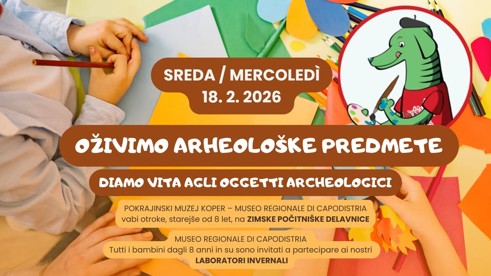 Zimske počitniške delavnice: oživimo arheološke predmete