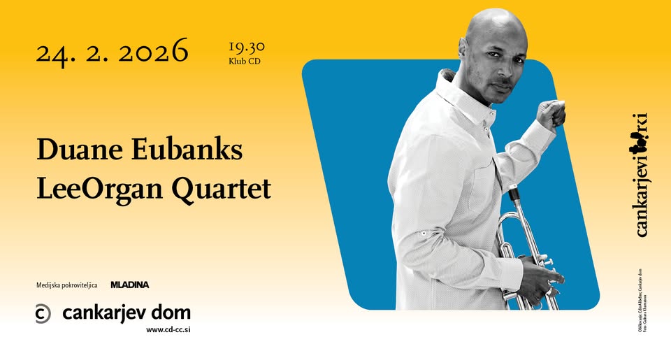 Duane Eubanks LeeOrgan Quartet // Cankarjevi torki