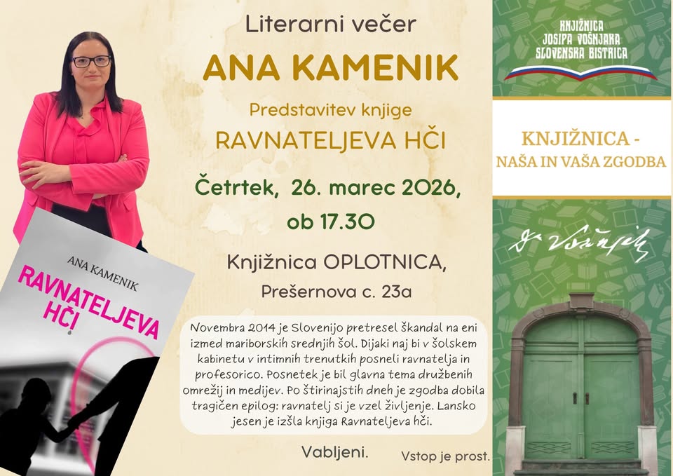 Literarni večer z Ano Kamenik in predstavitev knjige RAVNATELJEVA HČI