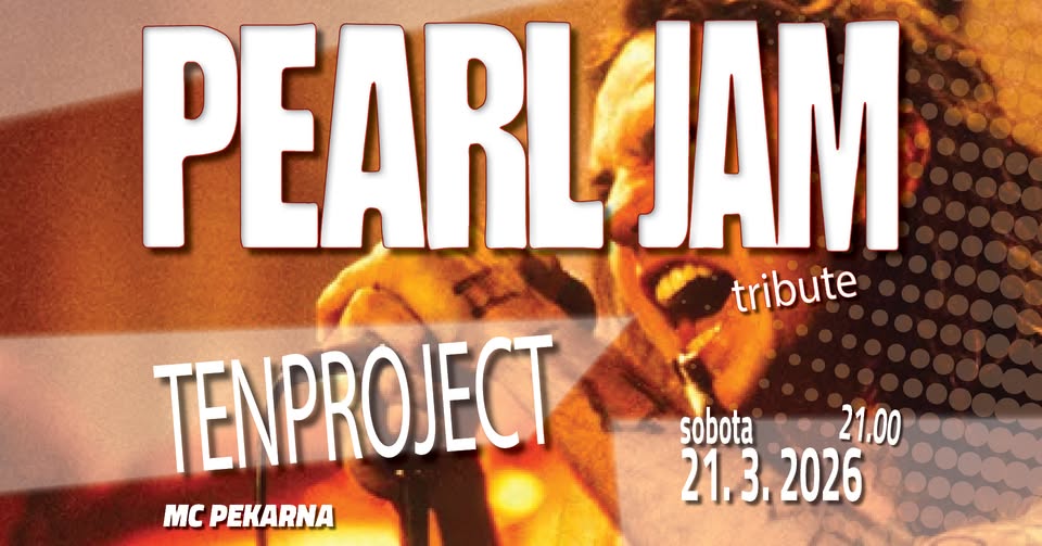 PEARL JAM tribute koncert (TEN project) / sob 21. 3. 2026 / Maribor, MC Pekarna