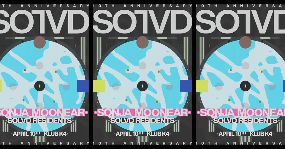 SOLVD w/ Sonja Moonear [10th Anniversary]