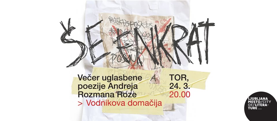 Drugi poskus ljubljanskega pesniškega festivala | Večer uglasbene poezije Andreja Rozmana Roze