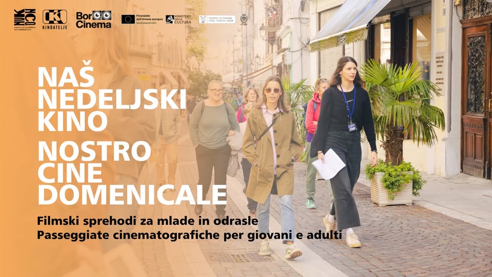 Passeggiate cinematografiche tra le due Gorizie / Filmski sprehodi po goriškem somestju