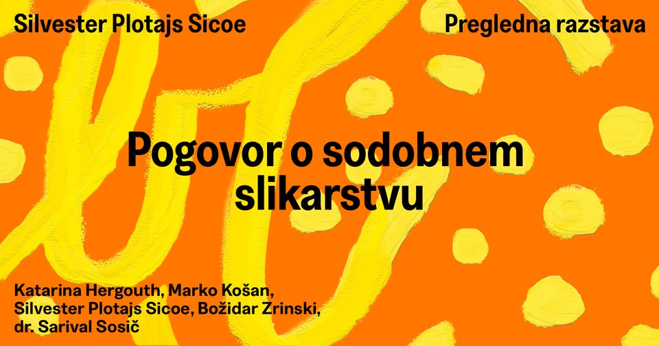 POGOVOR: Silvester Plotajs Sicoe: Kako sanjati nazaj? | pregledna razstava | 12. 3. 2026, 17.00