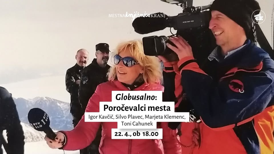 pogovor / Globusalno: Poročevalci mesta