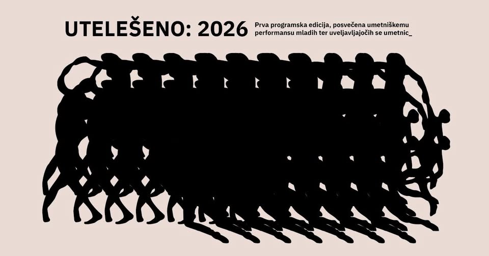 UTELEŠENO: 2026 / EMBODIED: 2026