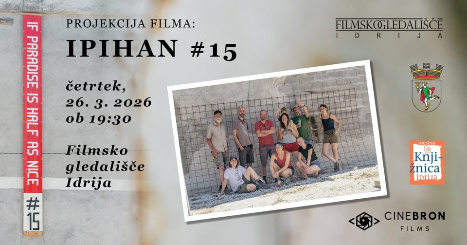 Projekcija filma: IPIHAN #15