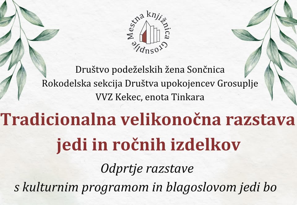 Odprtje Tradicionalne velikonočne razstave jedi in ročnih izdelkov