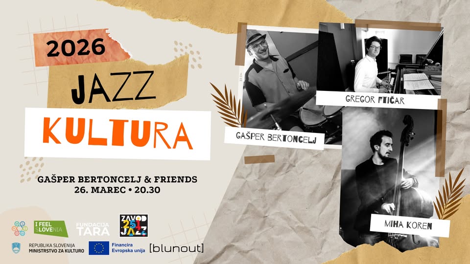 blunout • JAZZ: Gašper Bertoncelj & Friends • 26.03.2026