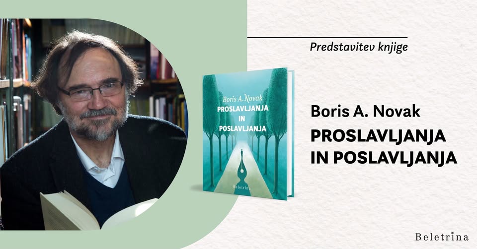 Boris A. Novak: Proslavljanja in poslavljanja