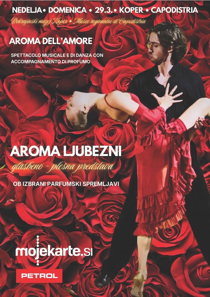 AROMA LJUBEZNI glasbeno - plesna predstava