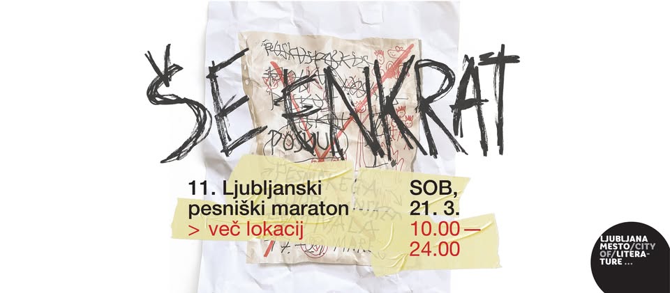 Drugi poskus prvega ljubljanskega pesniškega festivala | 11. Ljubljanski pesniški maraton