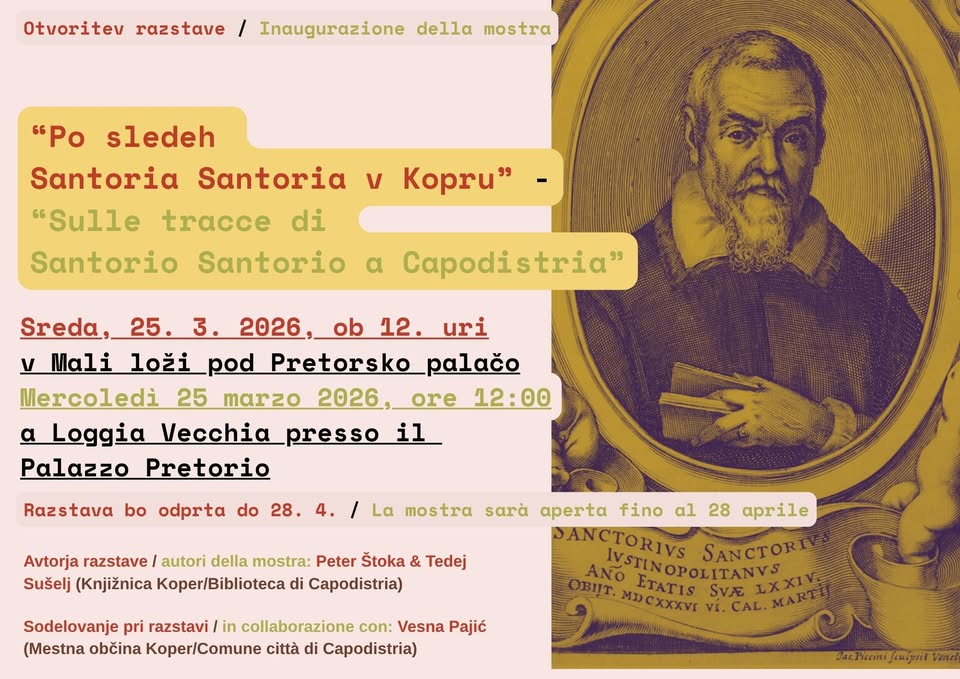 Otvoritev razstave o Santoriu Santoriu / Inaugurazione della mostra su Santorio Santorio