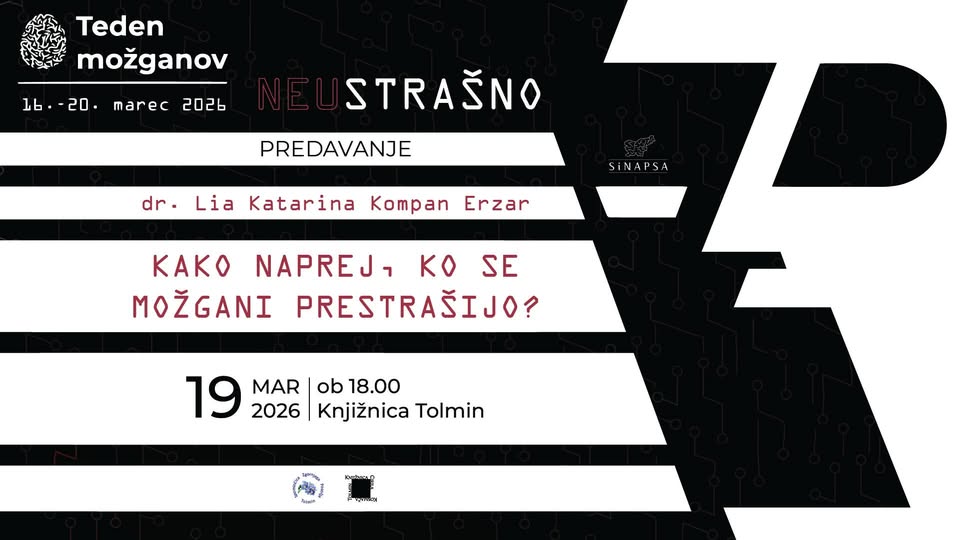Teden možganov - predavanje Kako naprej, ko se možgani prestrašijo? (dr. Lia Katarina Kompan Erzar)