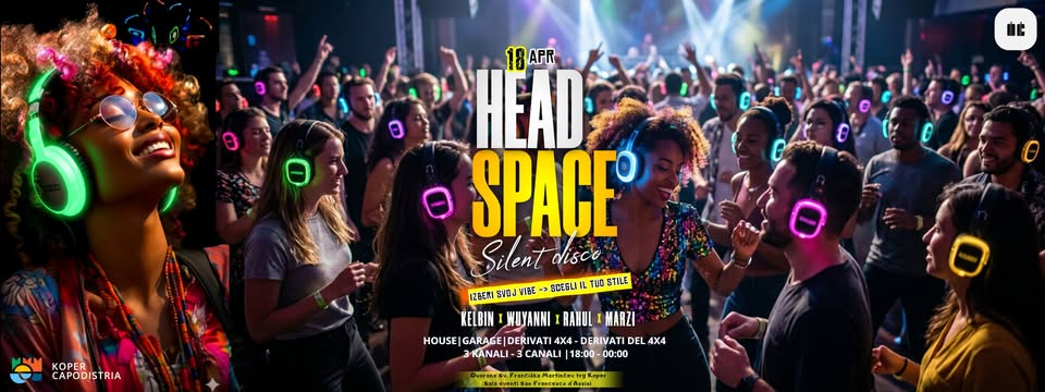 🎧🔥 HEAD SPACE SILENT DISCO ❤️🎶