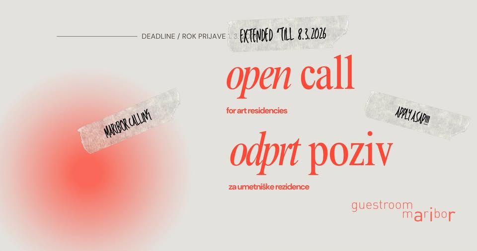 Open call for art residencies / Odprt poziv za umetniške rezidence