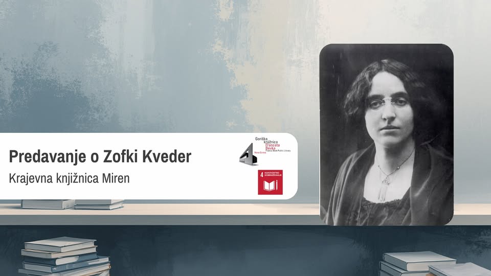 Kk Miren: predavanje o Zofki Kveder