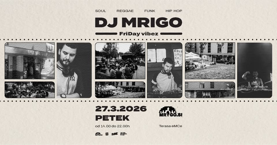 DJ MRIGO FriDay vibez: Soul, funk, reggae, hip hop