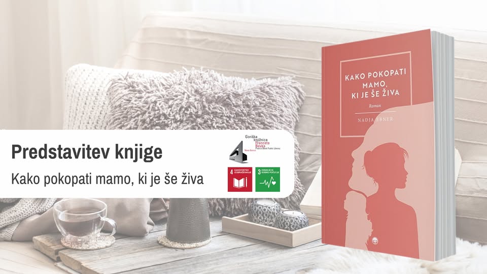 Predstavitev knjige Kako pokopati mamo, ki je še živa