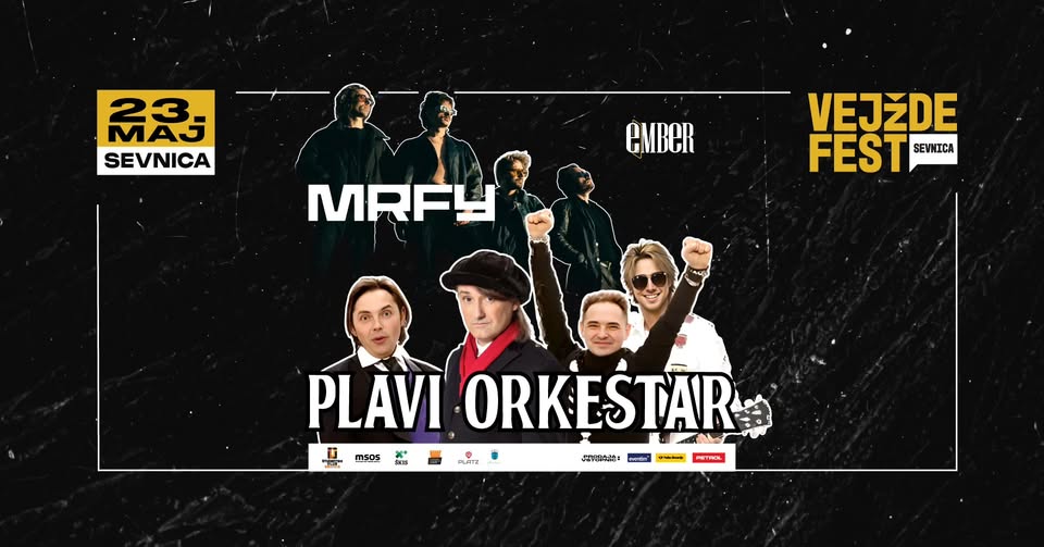 Plavi Orkestar, MRFY & Ember | VEJŽDE FEST 2026