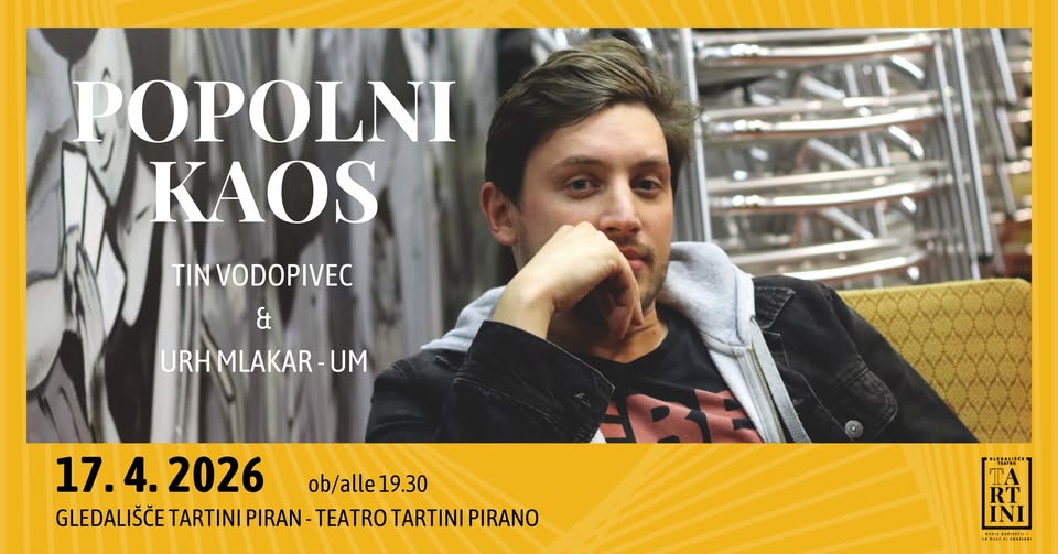 Tin Vodopivec: POPOLNI KAOS / UN CAOS TOTALE