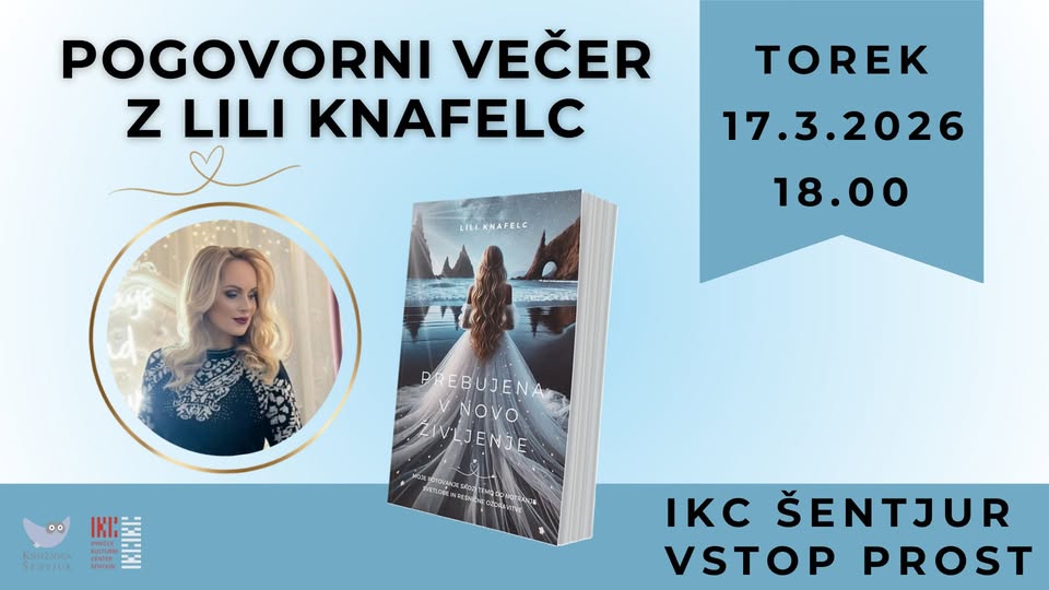 Lili Knafelc: Prebujena v novo življenje