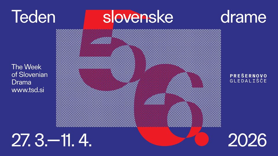 56. Teden slovenske drame // 27. 3.—11. 4. 2026