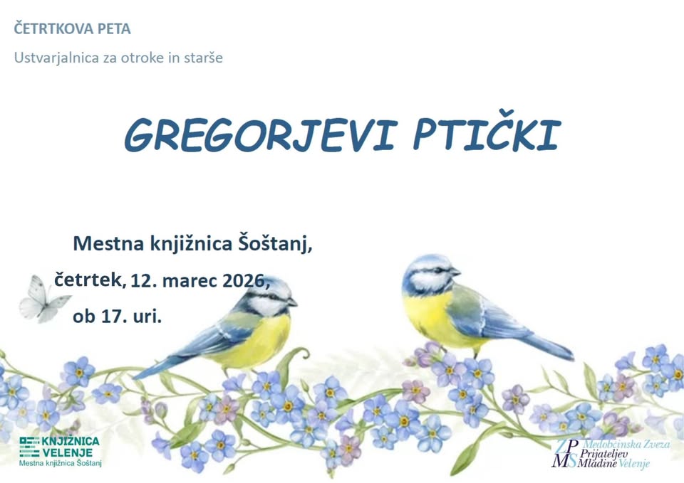 Četrtkova peta: Gregorjevi ptički v Mestni knjižnici Šoštanj