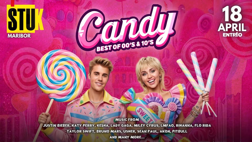 CANDY SEASON CLOSING Štuk Maribor 18.4.