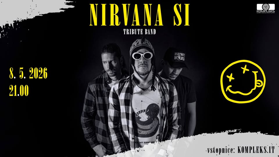 NIRVANA SI – Tribute band // KMKC Kompleks