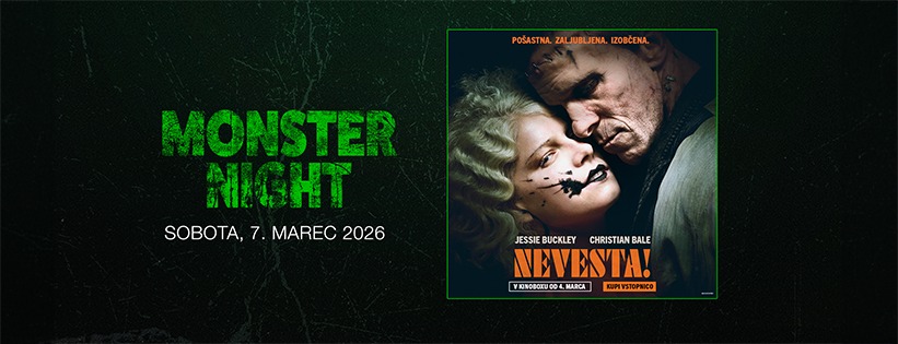 Monster Night s filmom NEVESTA!
