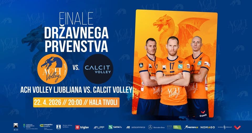 FINALE DRŽAVNEGA PRVENSTVA: ACH VOLLEY LJUBLJANA 🆚 CALCIT VOLLEY