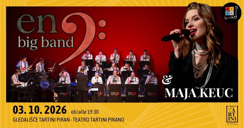 NeLeJazz: En Big Band & Maja Keuc | Gledališče Tartini | Piran