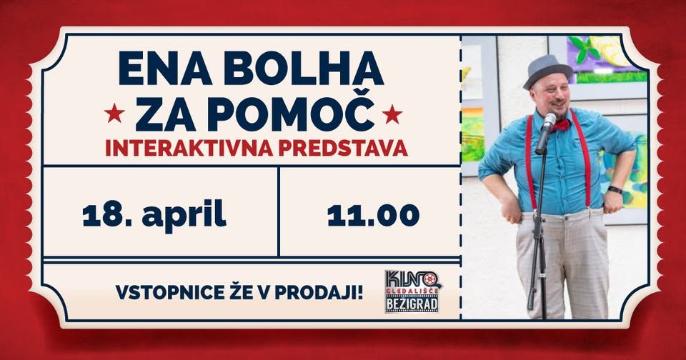 Interaktivna gledališka predstava: ENA BOLHA NA POMOČ