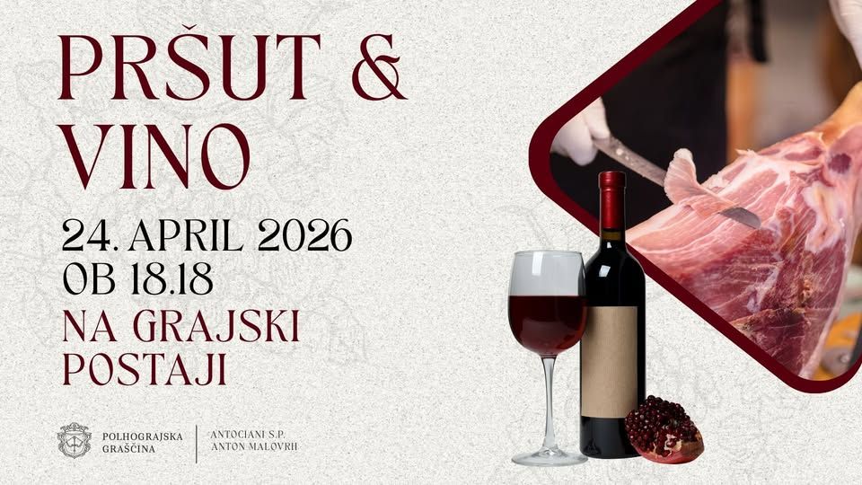 Pršut in vino na Grajski postaji
