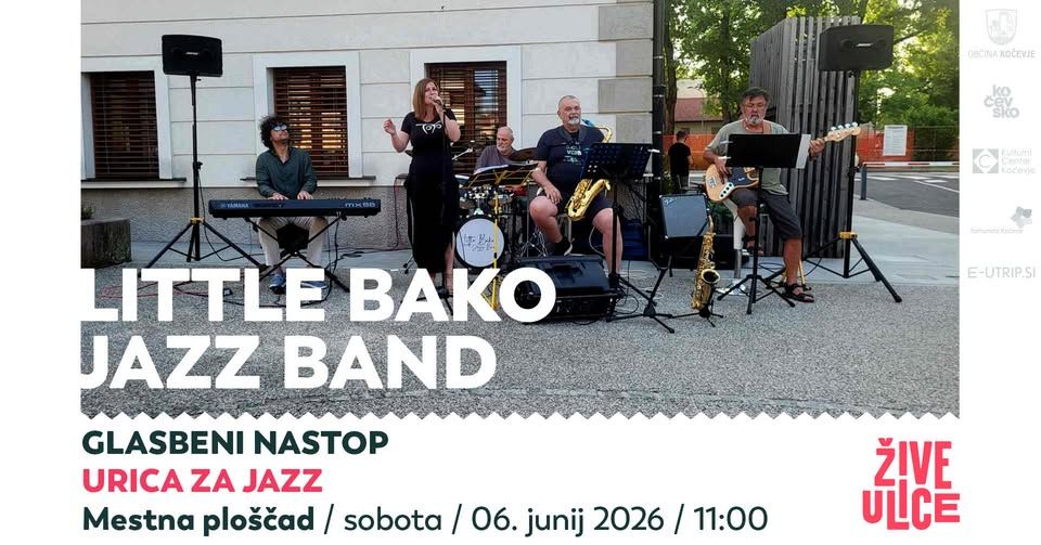 Little Bako Jazz Band – Urica za jazz, glasbeni nastop