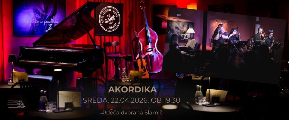 AKORDIKA / "Mozaik muzikalov" / Rdeča dvorana Slamič