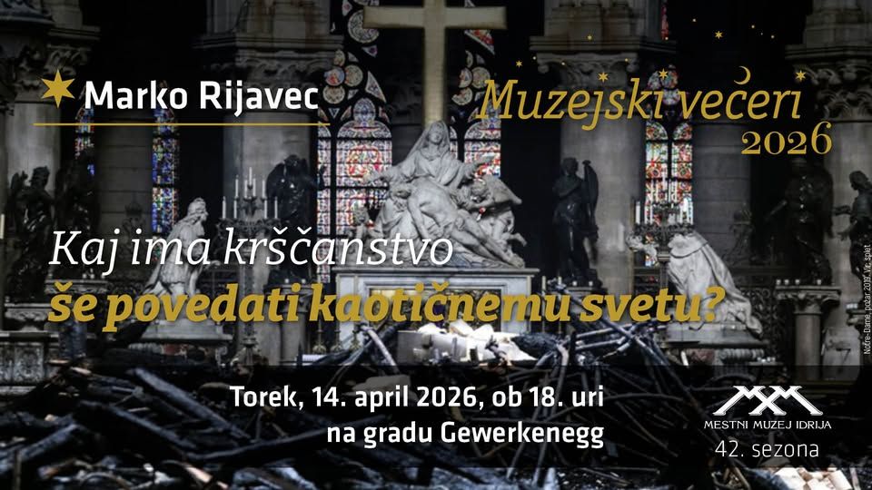 Muzejski večeri – Marko Rijavec: Kaj ima krščanstvo še povedati kaotičnemu svetu?