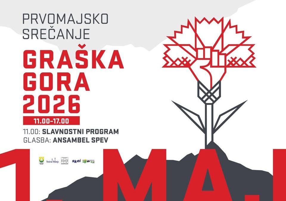 Prvomajsko srečanje – Graška gora 2026