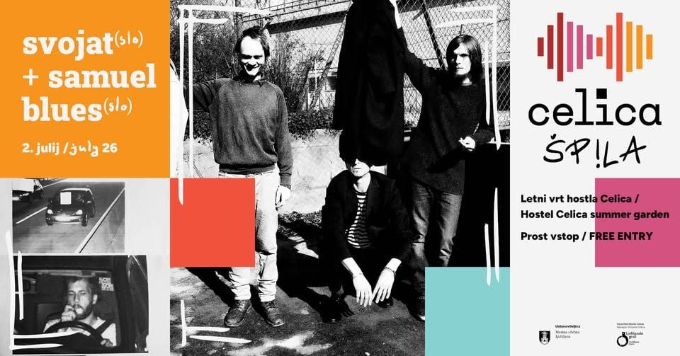 Celica špila 2026: Svojat (SLO) + Samuel Blues (SLO)