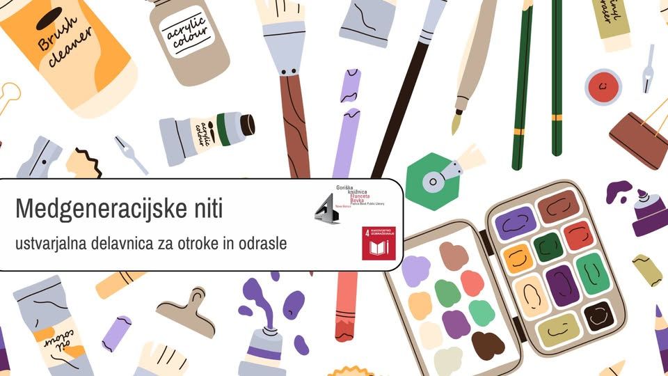 Medgeneracijske niti: ustvarjalna delavnica za otroke in odrasle