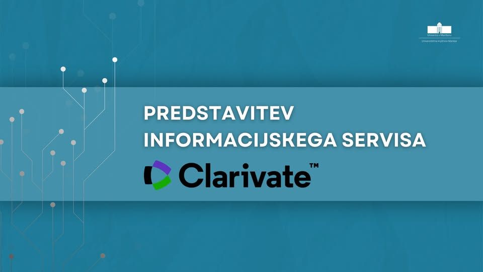 PREDSTAVITEV INFORMACIJSKEGA SERVISA CLARIVATE