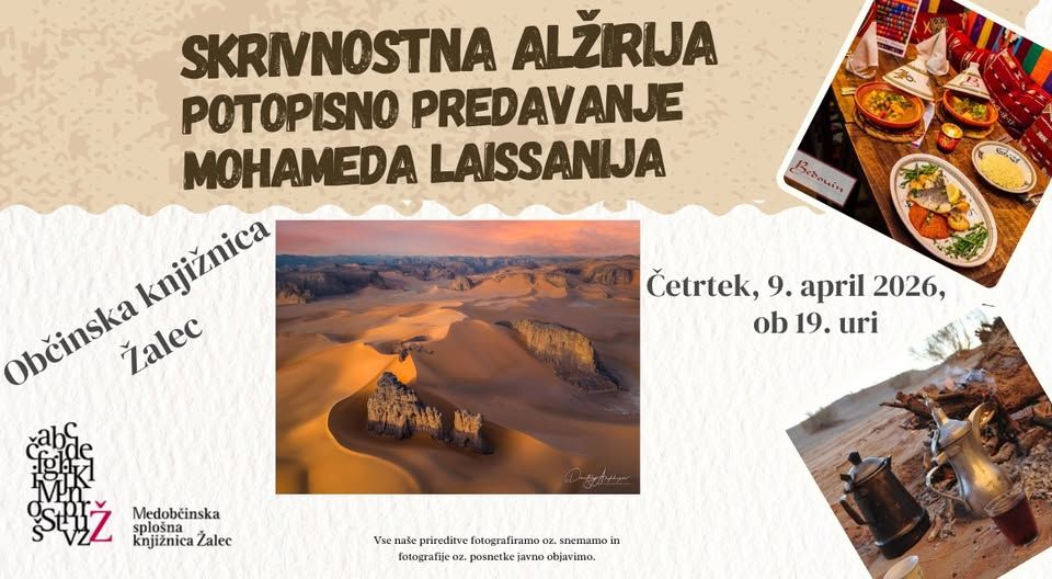 Skrivnostna Alžirija – potopisno predavanje Mohameda Laissanija v Občinski knjižnici Žalec
