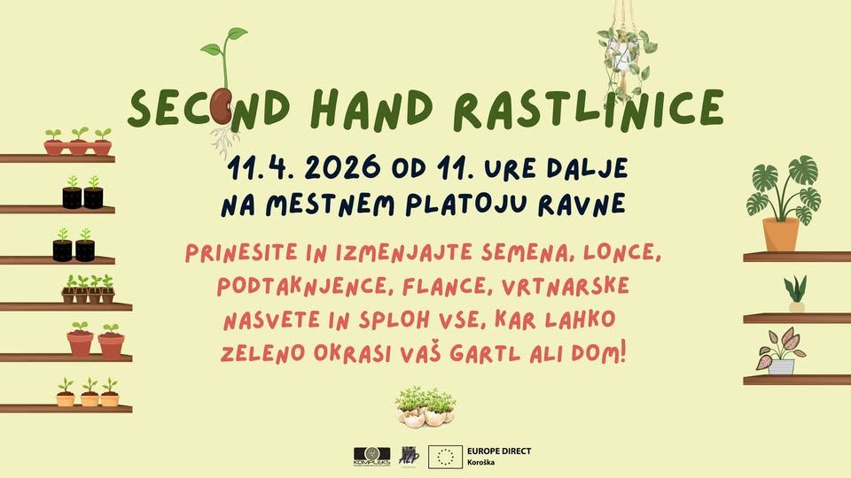 SECOND HAND RASTLINICE // Mestni plato Ravne