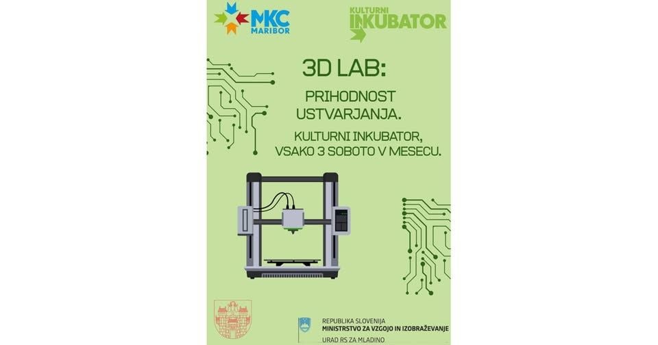 3D LAB: Prihodnost ustvarjanja