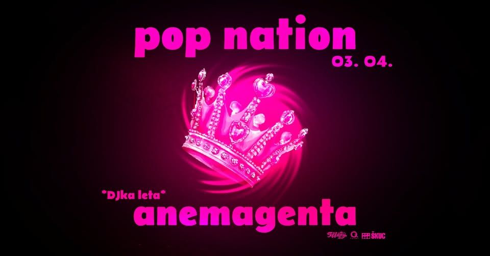 Pop Nation | Anemagenta