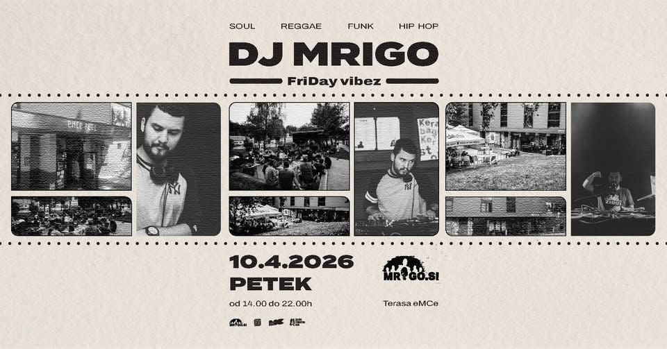 DJ MRIGO FriDay vibez: Soul, funk, reggae, hip hop