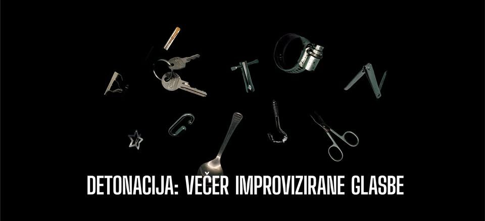 DETONACIJA VIII: večer improvizirane glasbe