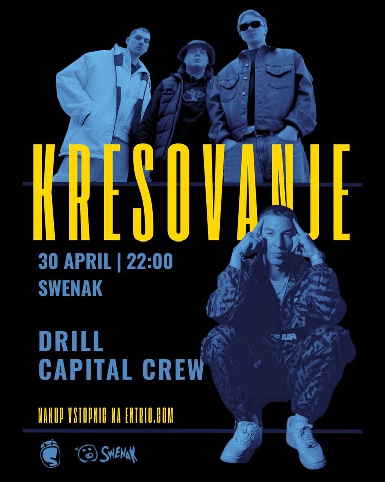 KRESOVANJE: Drill & Capital Crew